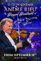 Andre Rieu's Magical Maastricht : Together In Musi