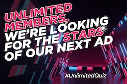Audition now for your chance to star in our next Unlimited advert