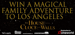Win a family holiday for 4 to Los Angeles with The House With A Clock In Its Walls